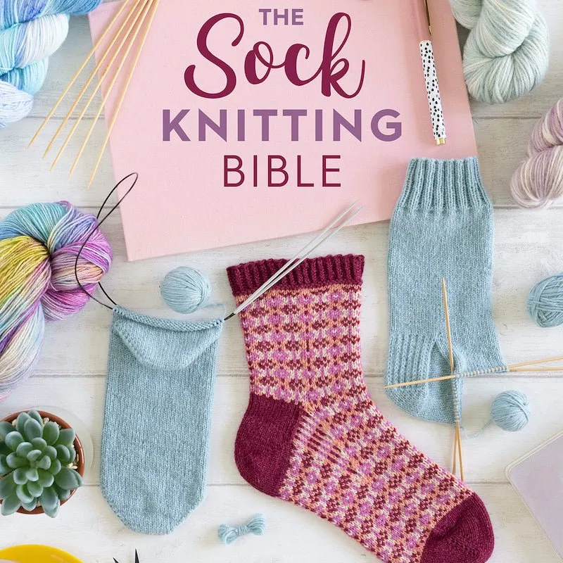 The Sock Knitting Bible | Lynne Rowe
